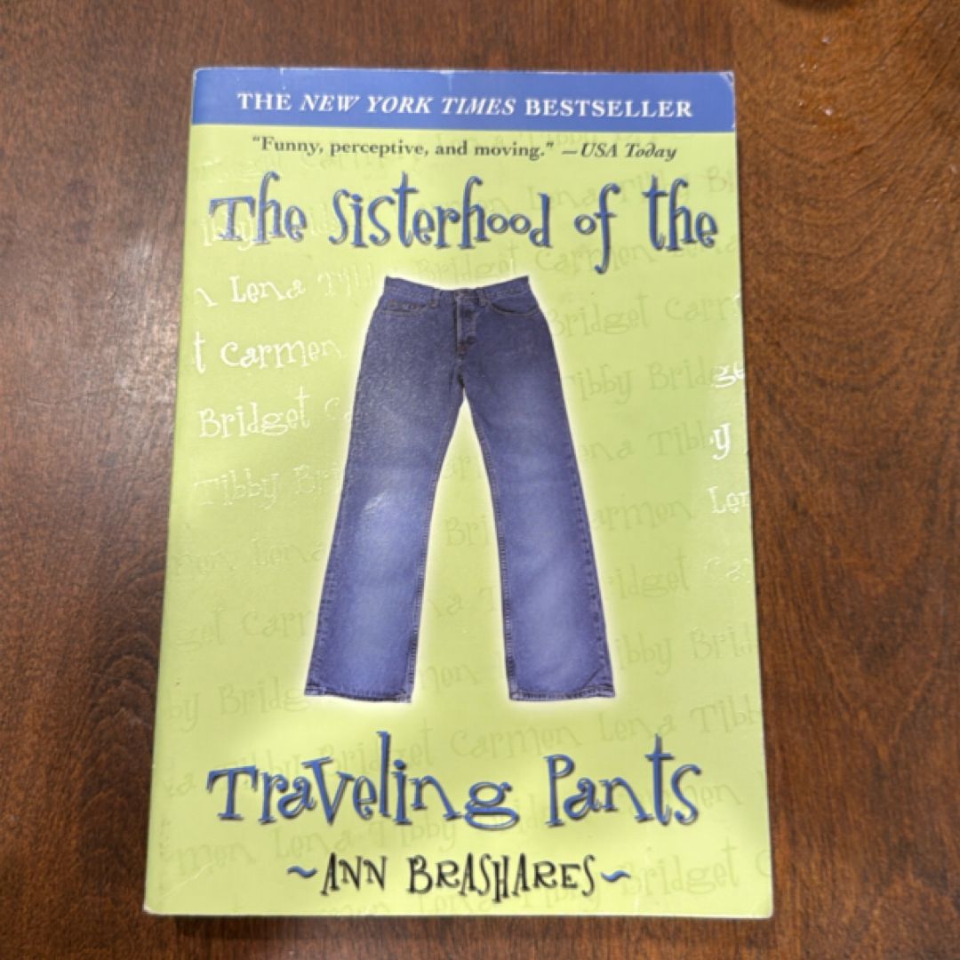 The Sisterhood of the Traveling Pants