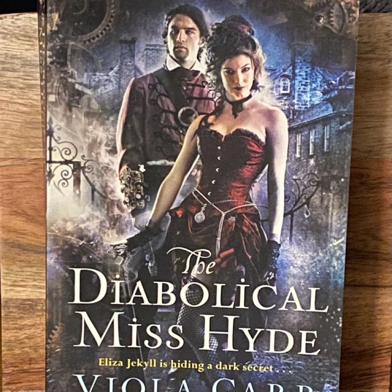 The Diabolical Miss Hyde