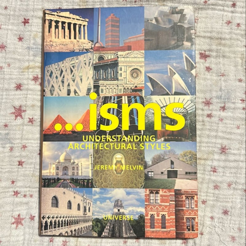 'isms: Understanding Architectural Styles