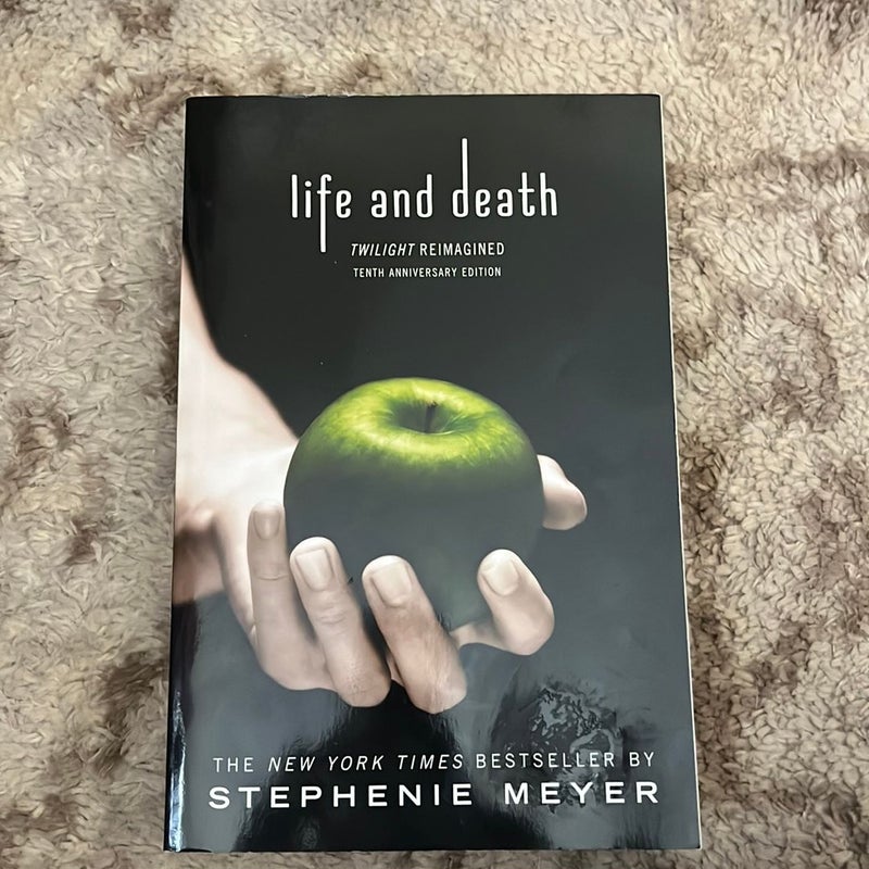 Life and Death: Twilight Reimagined