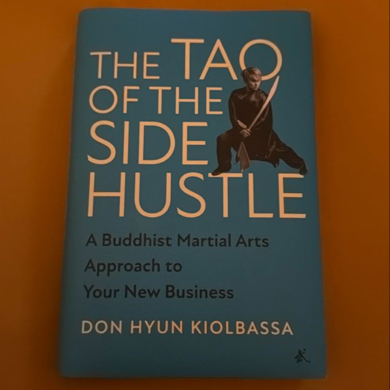 The Tao of the Side Hustle