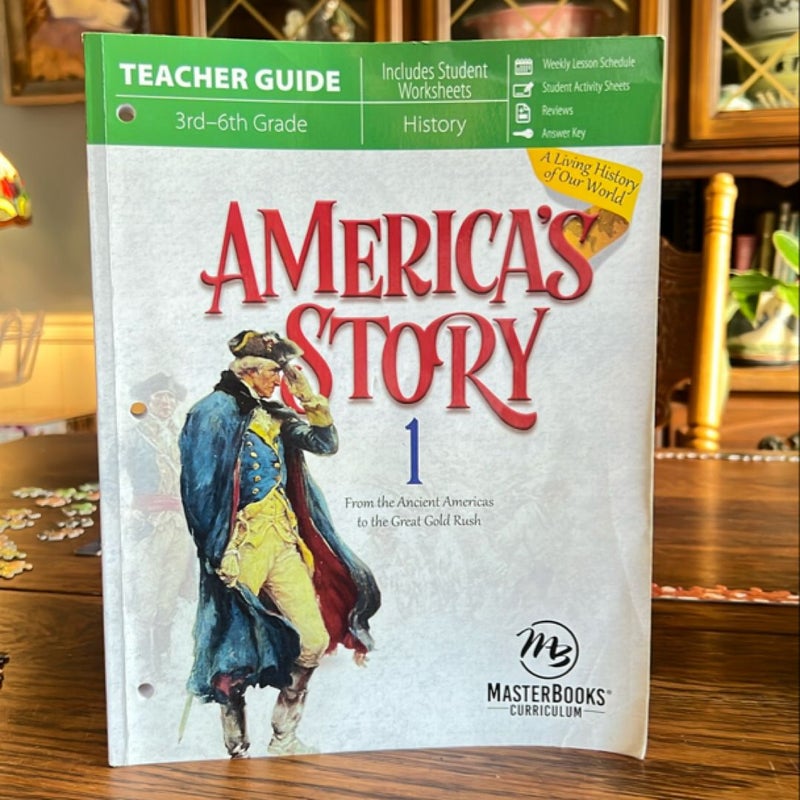 America’s History 1 Teacher Guide 