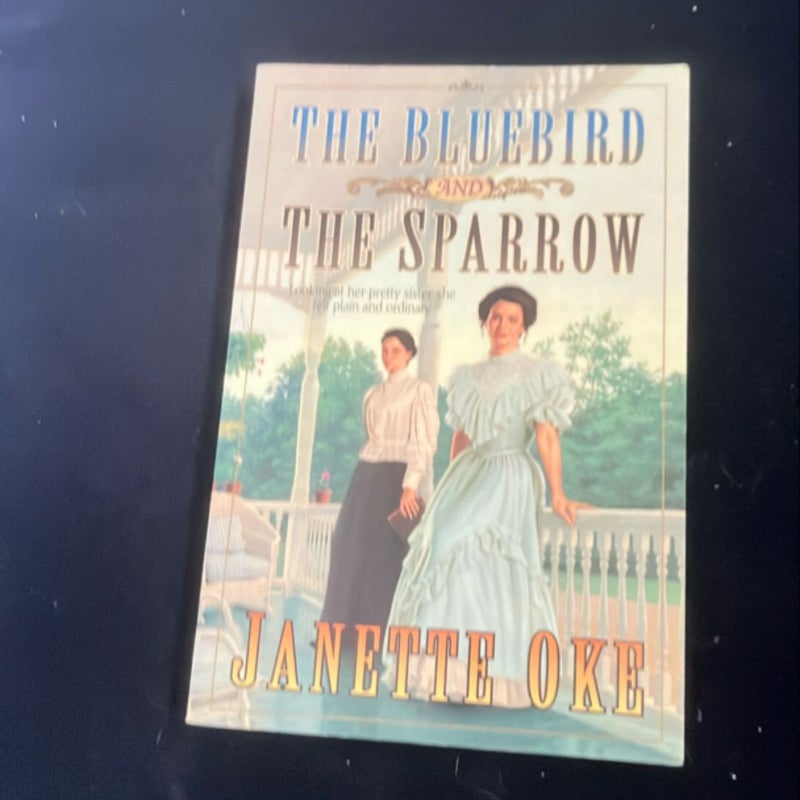 The Bluebird and the Sparrow