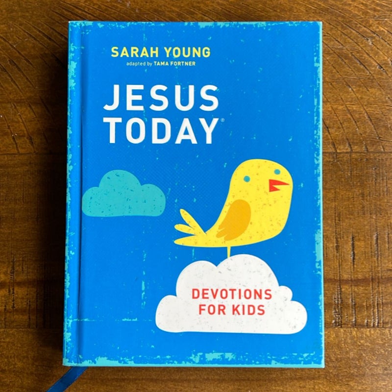 Jesus Today Devotions for Kids