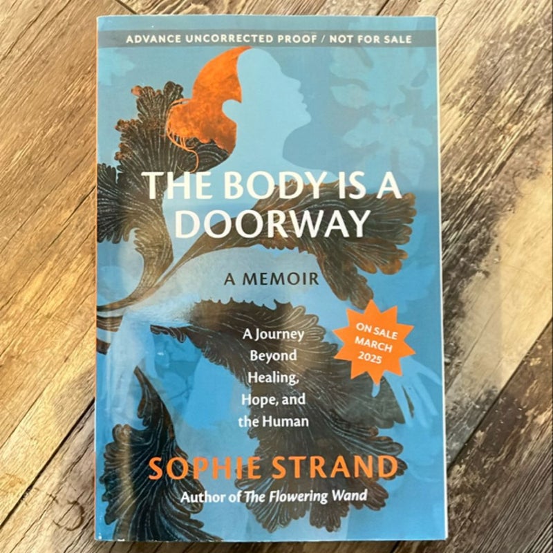 The Body is a Doorway: A Memoir