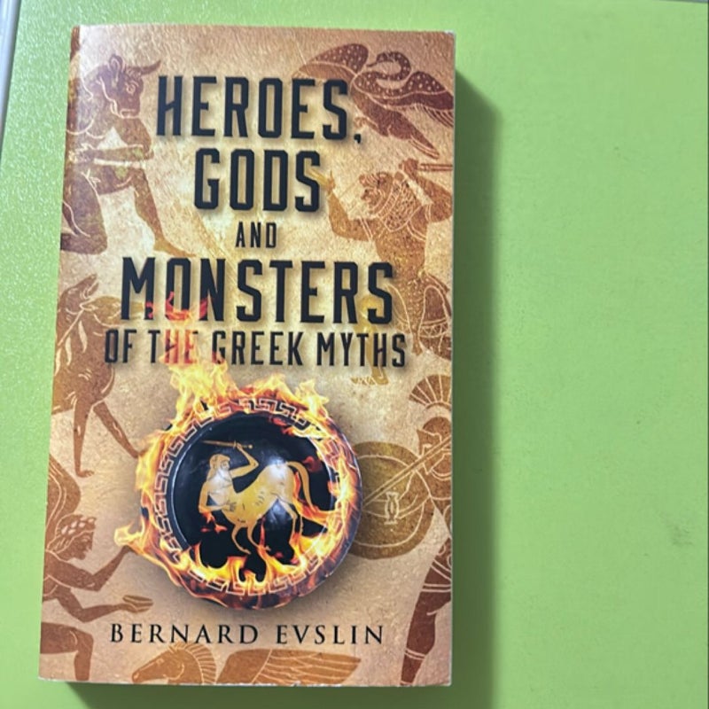 Heroes, Gods and Monsters of the Greek Myths