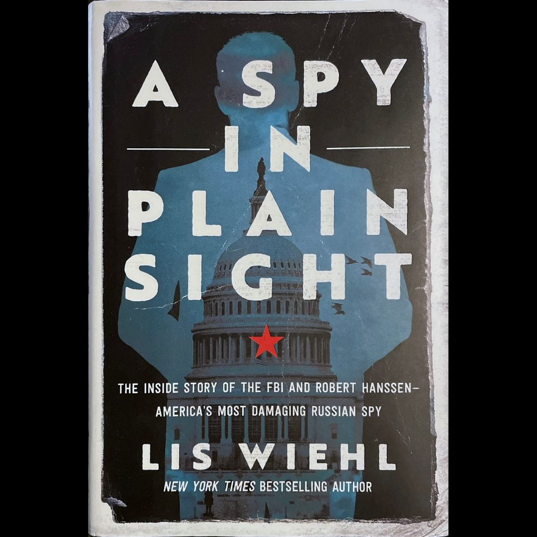 A Spy in Plain Sight