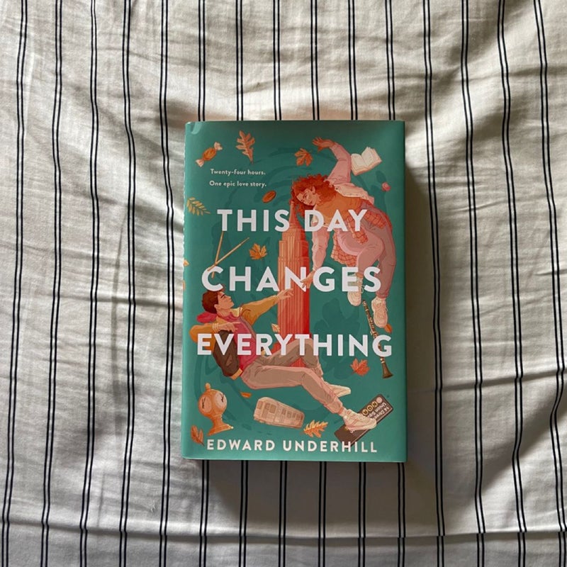 (SIGNED) This Day Changes Everything