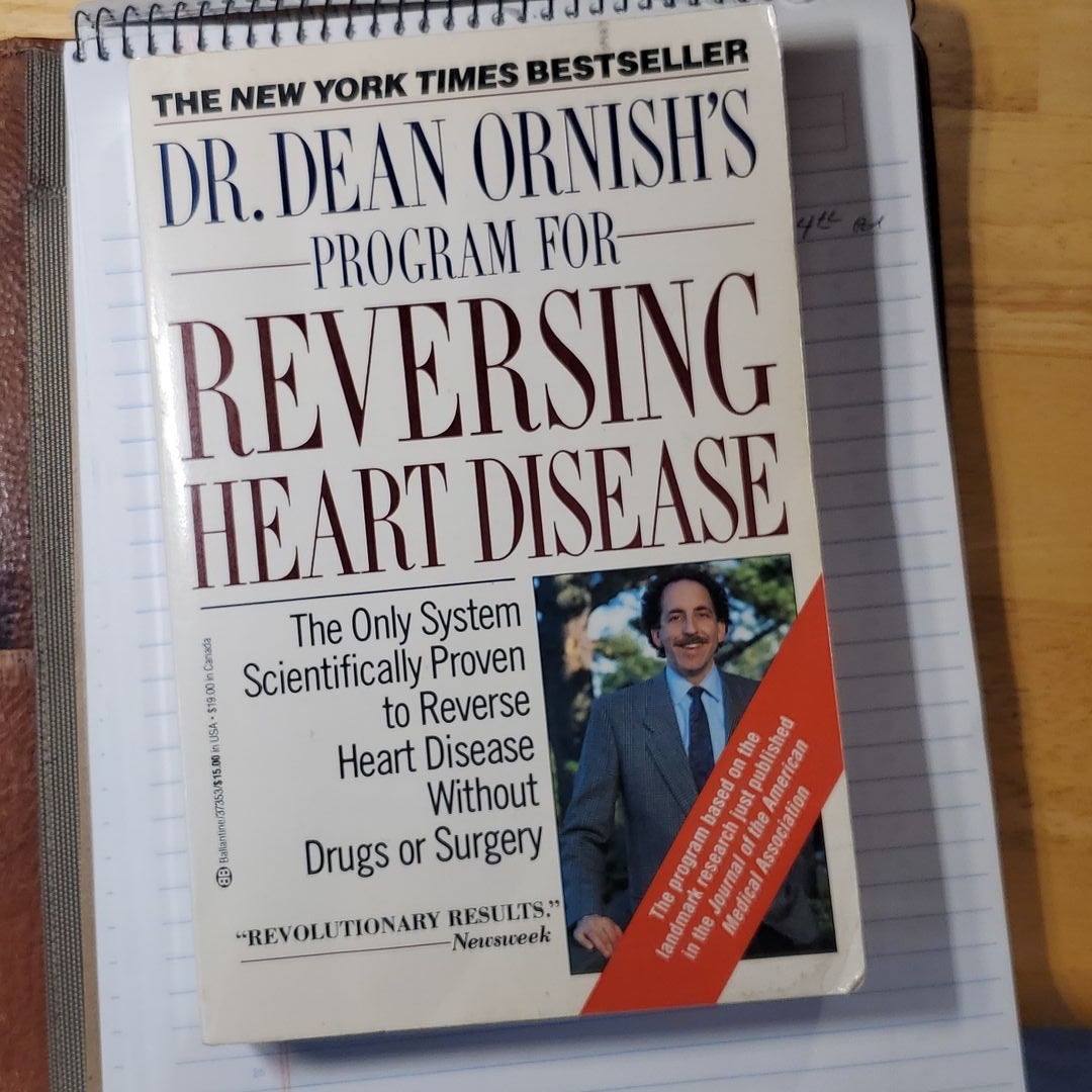 Dr. Dean Ornish's Program for Reversing Heart Disease