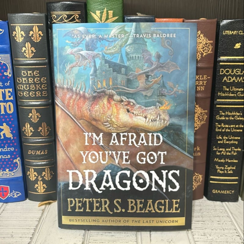 I'm Afraid You've Got Dragons