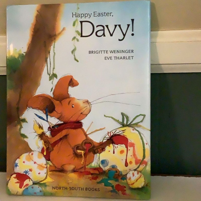 Happy Easter, Davy!