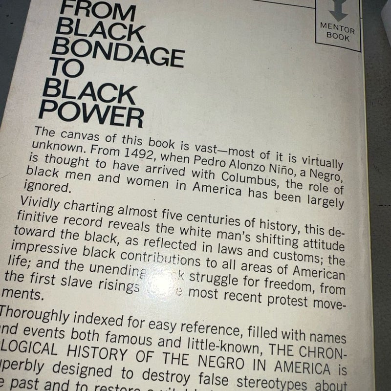 The chronological history of the Negro in America