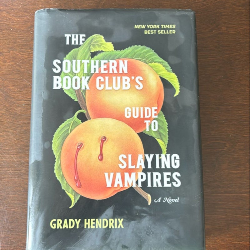 The Southern Book Club's Guide to Slaying Vampires