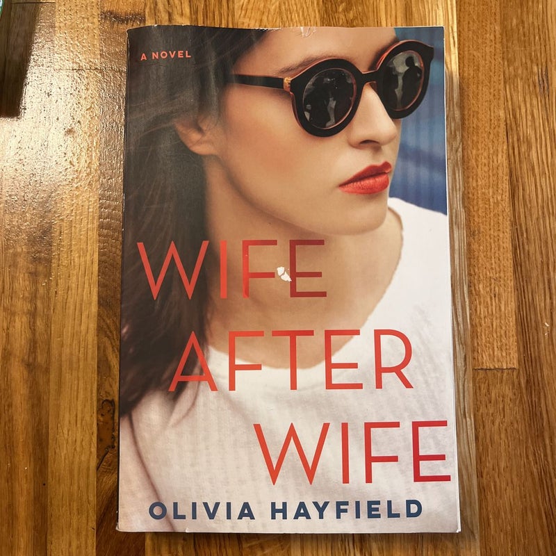 Wife after Wife