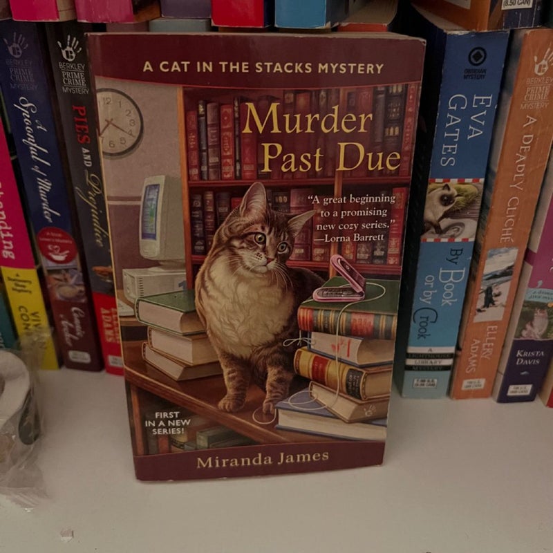 Murder past due a cat in the stacks mystery 1