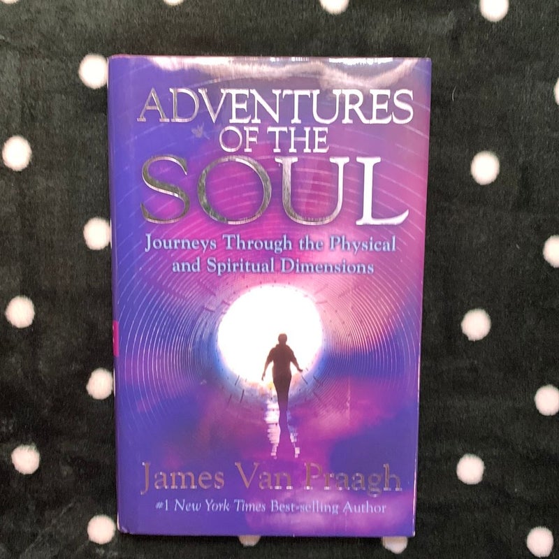 Adventures of the Soul