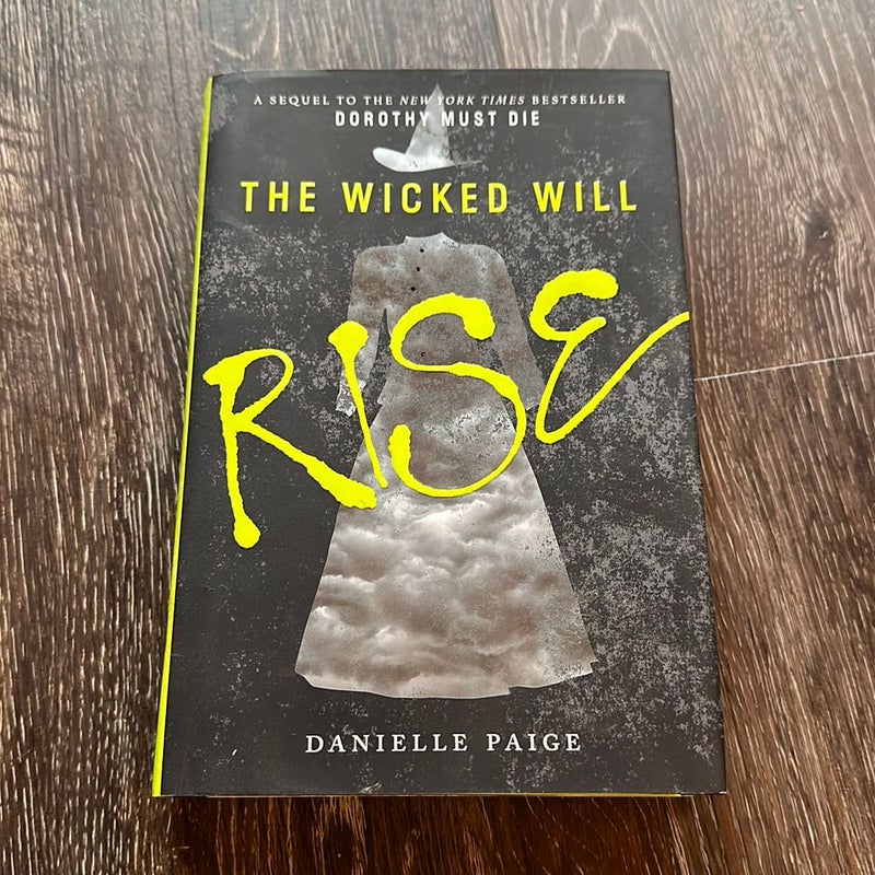 The Wicked Will Rise