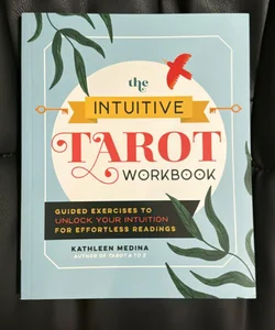 The Intuitive Tarot Workbook