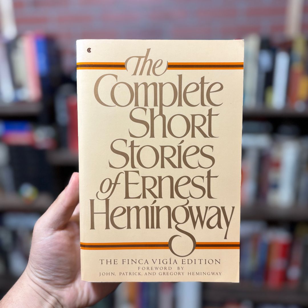 The Complete Short Stories of Ernest Hemingway