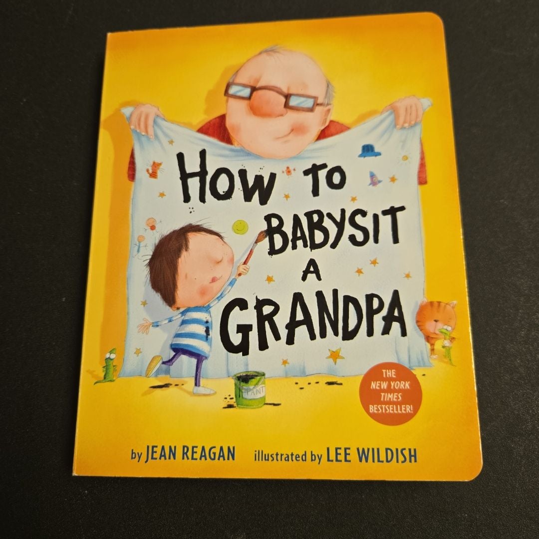 How to Babysit a Grandpa