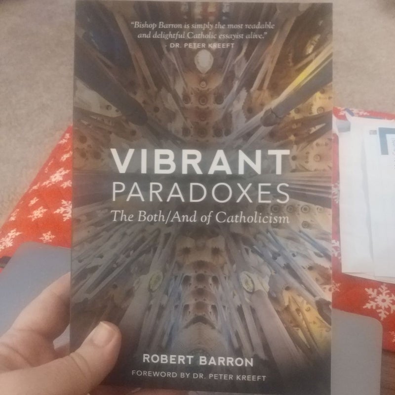 Vibrant Paradoxes