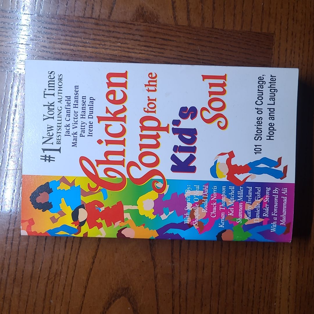 Chicken Soup for the Kid's Soul
