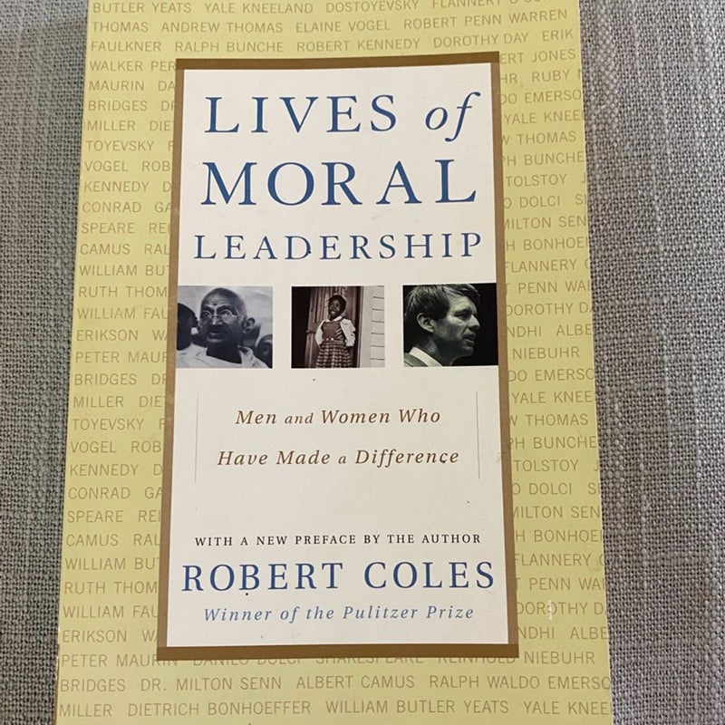 Lives of Moral Leadership