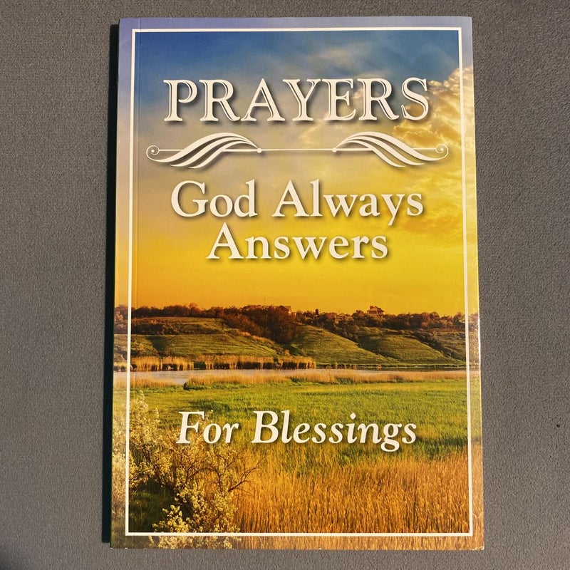 Prayers God Always Answers