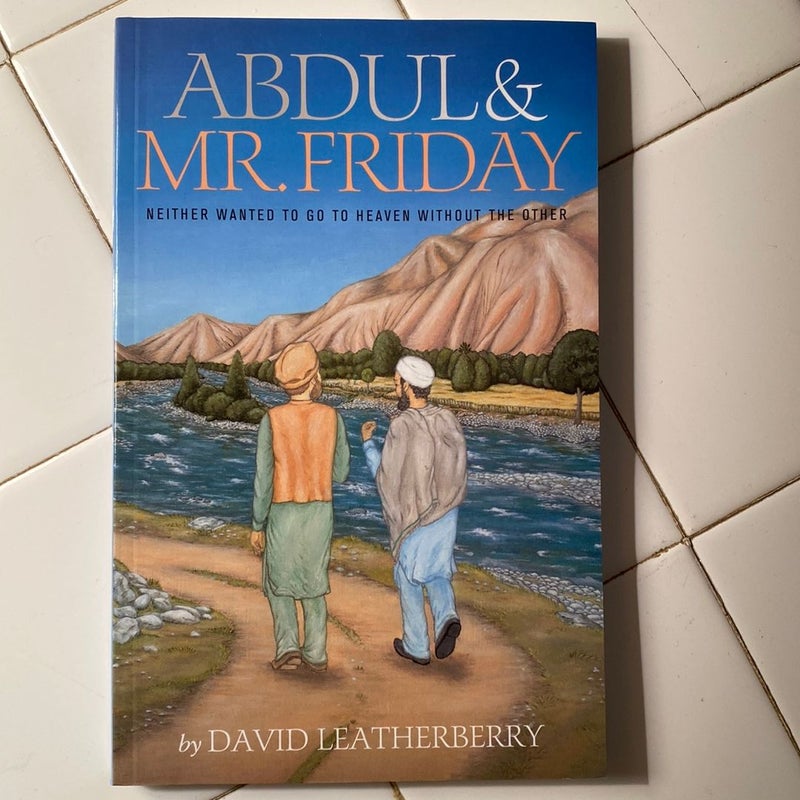 Abdul & Mr Friday 