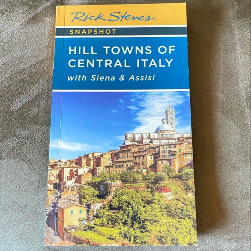 Rick Steves Snapshot Hill Towns of Central Italy