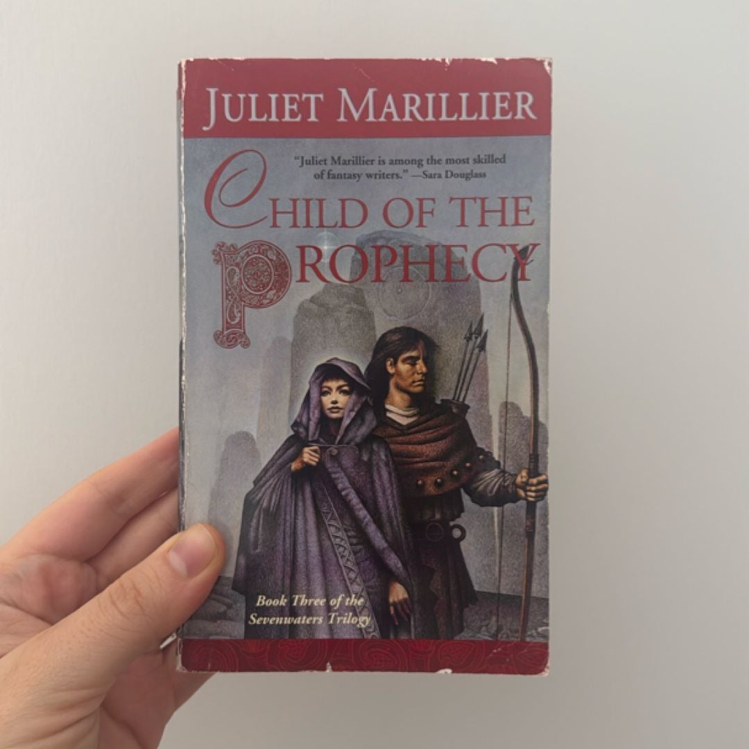 Child of the Prophecy