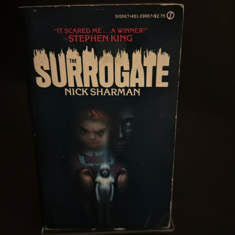 The Surrogate