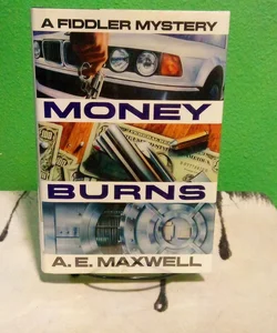 Money Burns - First Edition