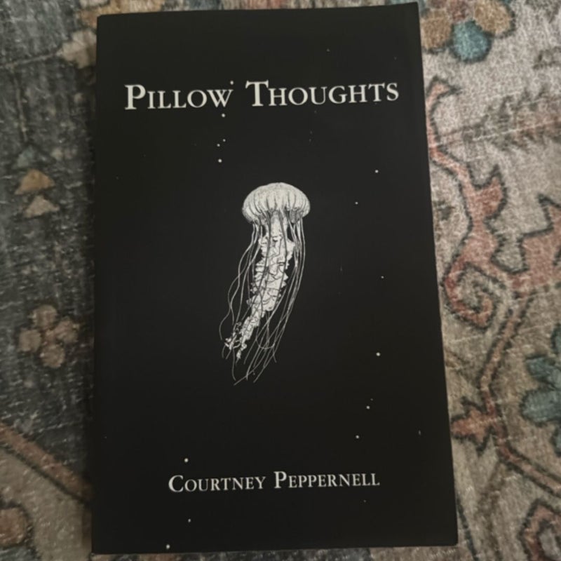 Pillow Thoughts