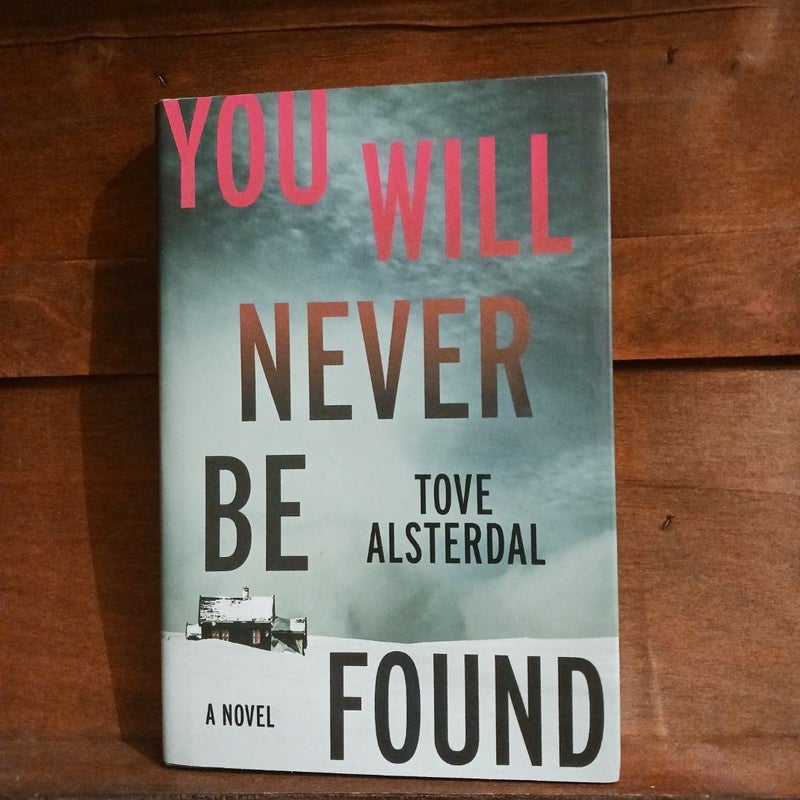 You Will Never Be Found