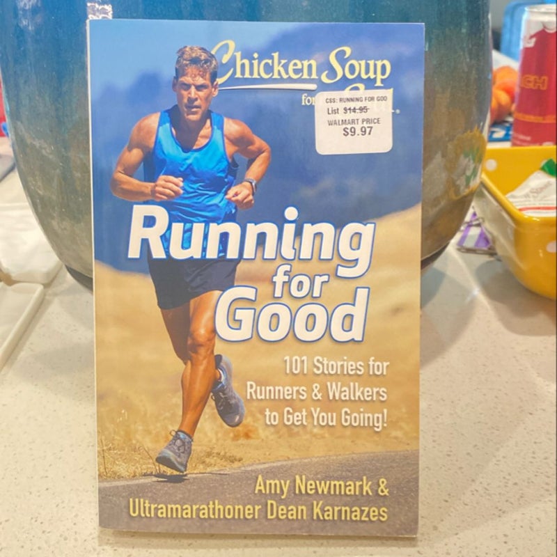 Chicken Soup for the Soul: Running for Good