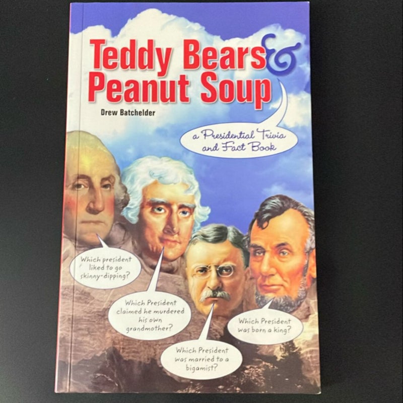 Teddy Bears and Peanut Soup