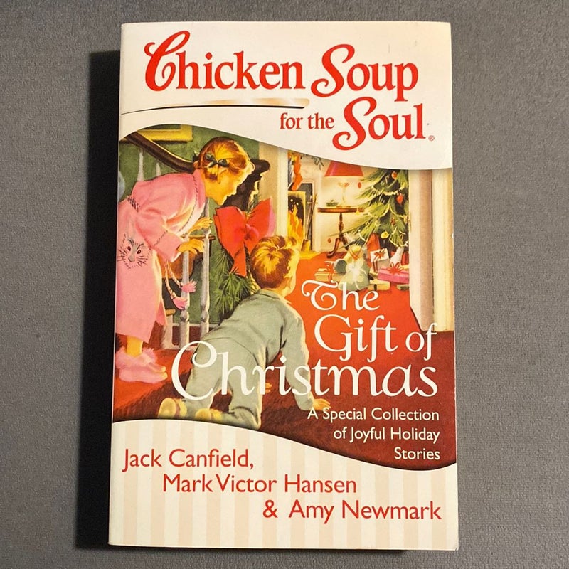 Chicken Soup for the Soul: the Gift of Christmas