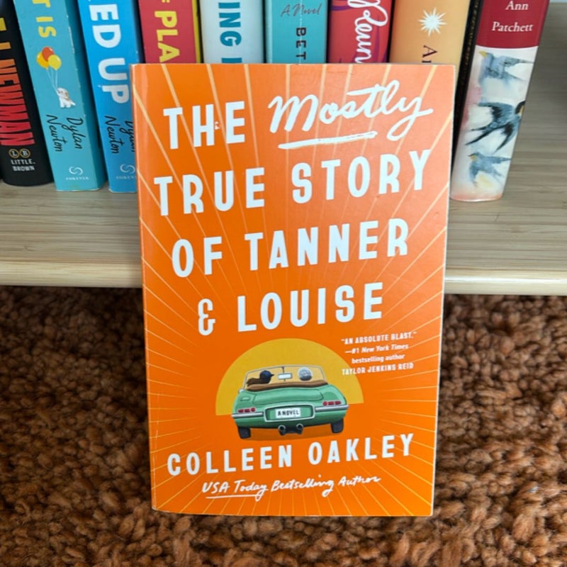 The Mostly True Story of Tanner and Louise