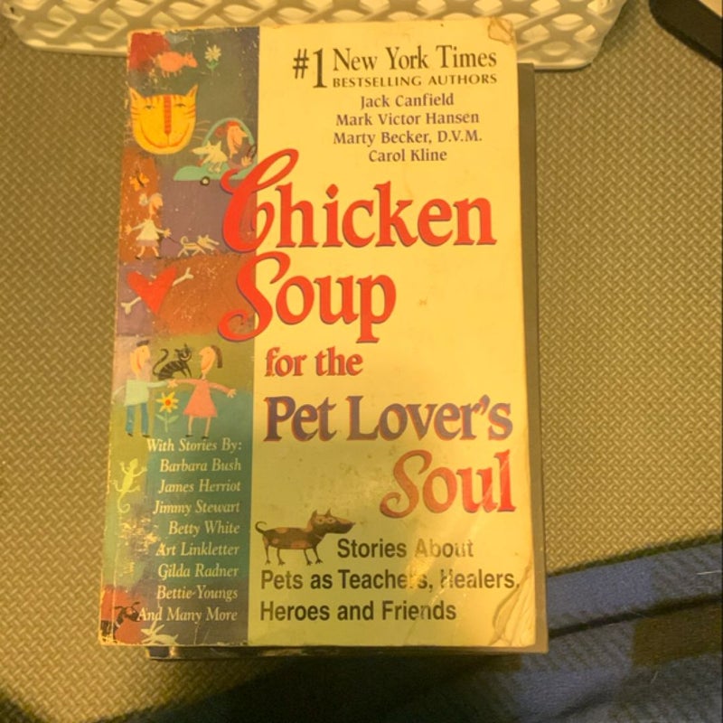 Chicken soup for the pet lover’s soul