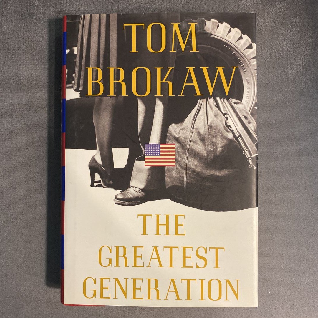 The Greatest Generation By Tom Brokaw Hardcover Pangobooks