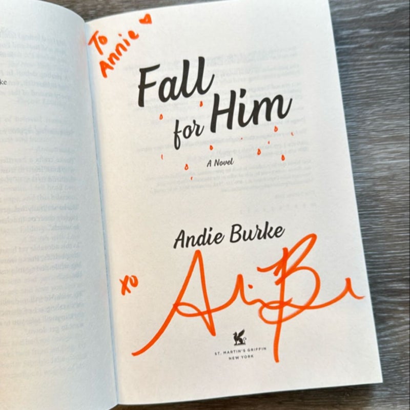 Fall for Him (signed by author)