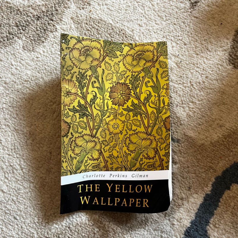 The Yellow Wallpaper