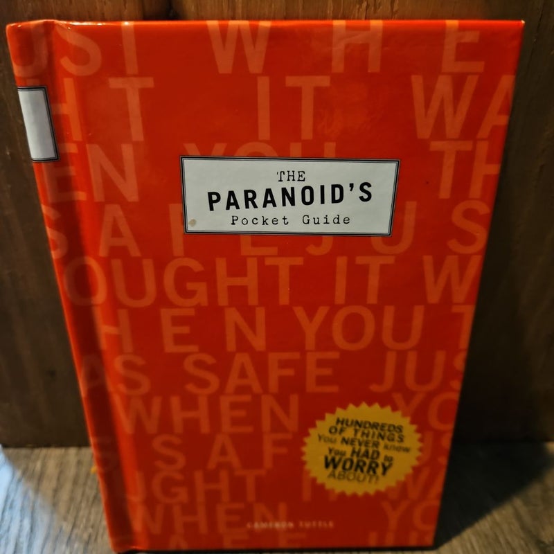 The Paranoid's Pocket Guide