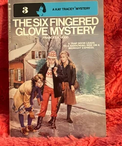 The Six Fingered Glove