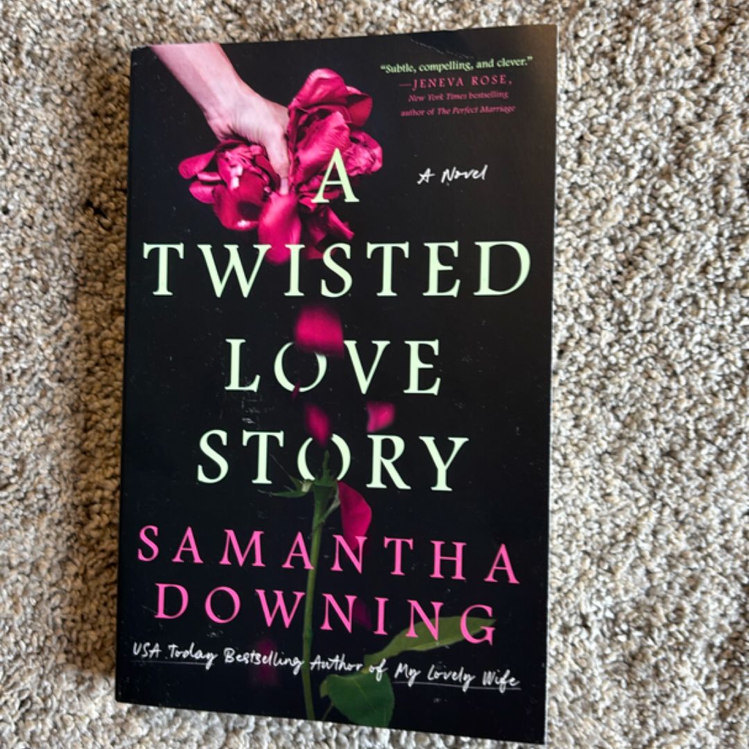 A Twisted Love Story