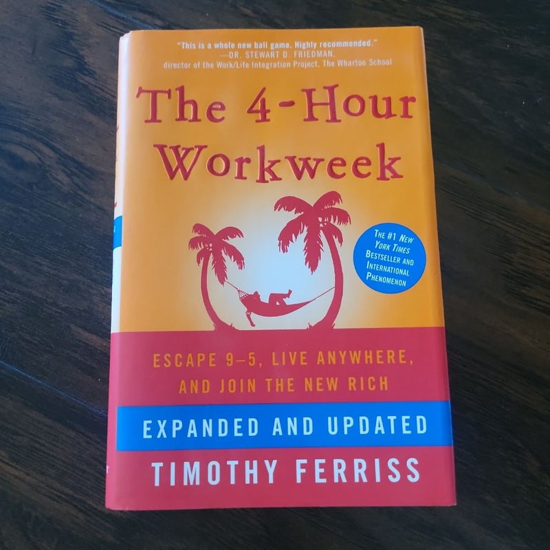 The 4-Hour Workweek, Expanded and Updated