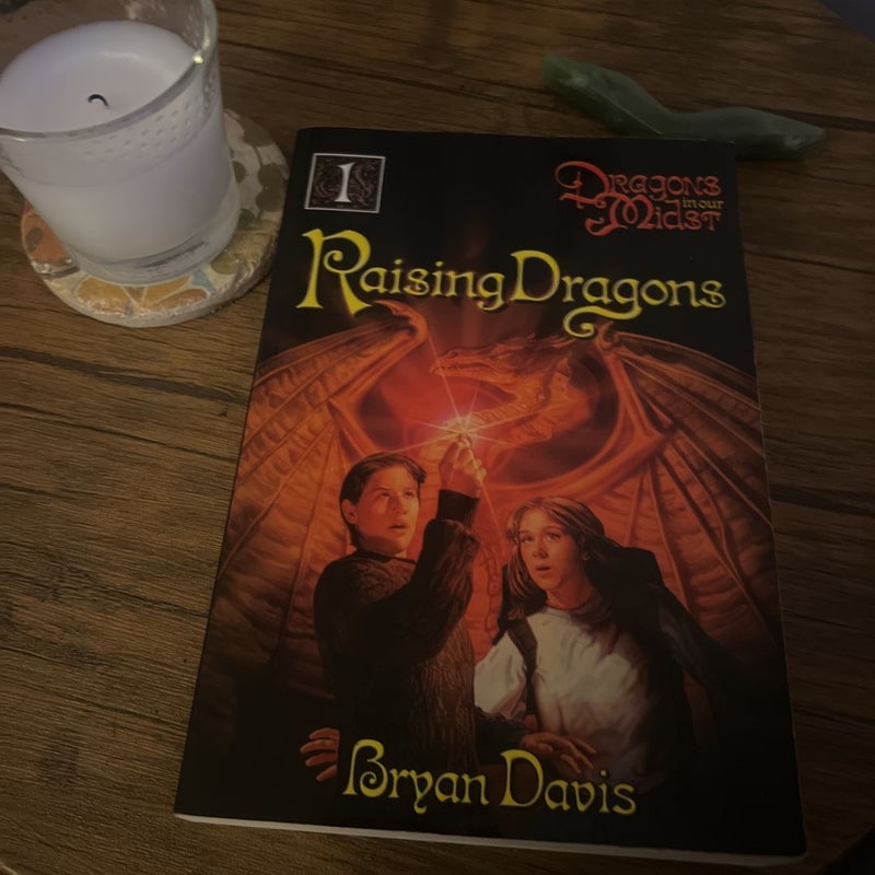 Raising Dragons