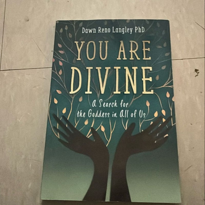 You Are Divine