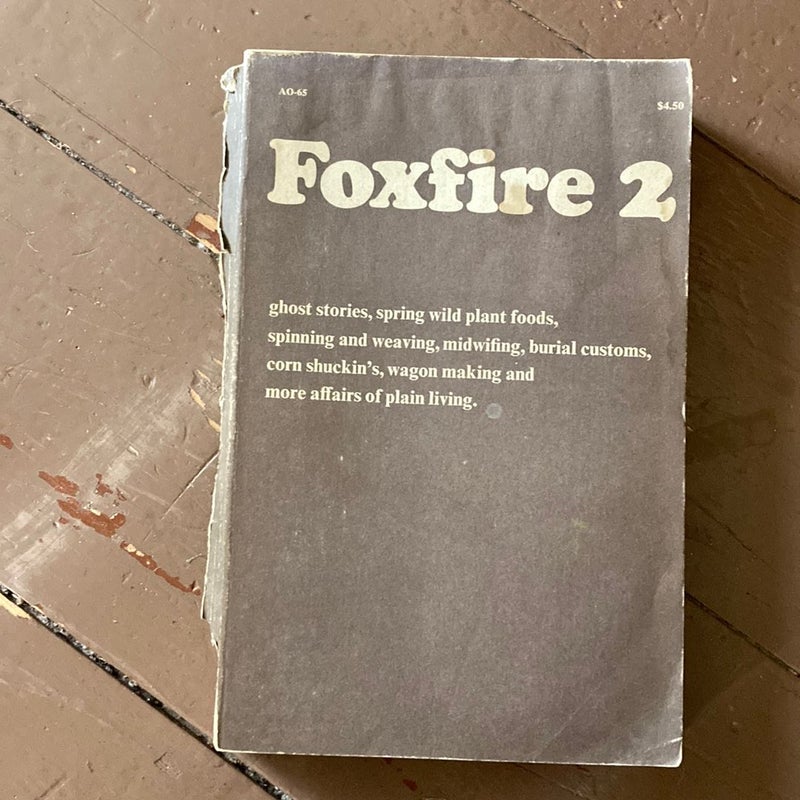 Foxfire 2